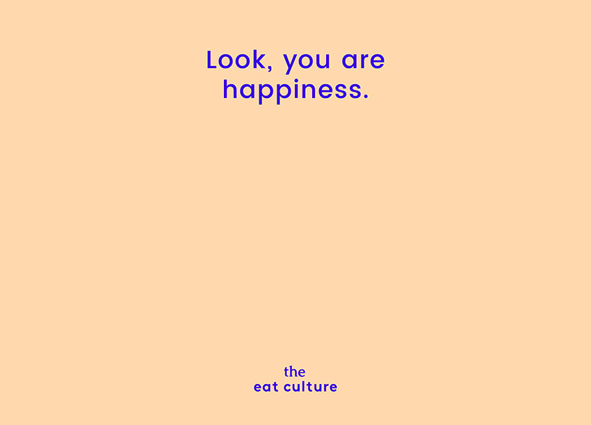 you are happiness